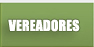 Vereadores