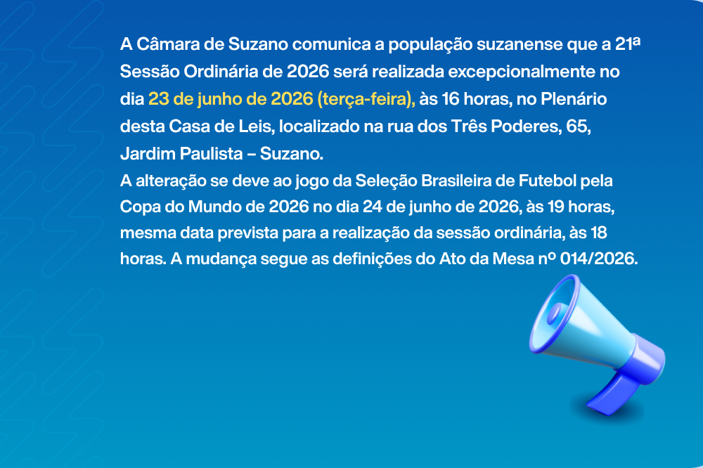 imagem de aviso explicando a antecipação da 21ª sessão ordinária